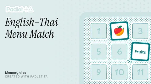 จับคู่เมนูอาหารภาษาอังกฤษ กับภาษาไทย